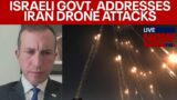 Iran drone attack: Israeli govt responds to attack, 'IDF ready for offensive' | LiveNOW from FOX