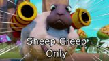 Is it possible to beat Skylanders with ONLY Sheep Creep?