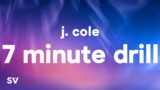 J. Cole – 7 Minute Drill (Lyrics) (Kendrick Lamar Diss)