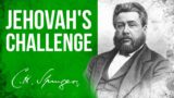 Jehovah's Challenge (Jeremiah 32:27) – C.H. Spurgeon Sermon