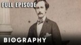 John Wilkes Booth: Assassin In The Spotlight | Full Documentary | Biography