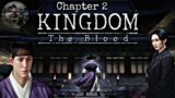 Kingdom The Blood Chapter 2 Gameplay Walkthrough | Kingdom The Blood Android Game Review