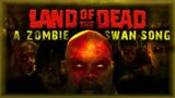 LAND of the DEAD: A Zombie Swan Song (Why it's a nearly PERFECT ZOMBIE movie)