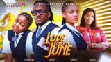 LOVE COMES IN JUNE – Ese Eriata, Frances Nwabunike, Femi Branch, Genevieve Ukatu 2024 nigerian movie