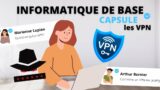 Les VPN – Informatique de base