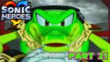 Let's Play: Sonic Heroes – Part 21 – Exceptionally Chaotix Work Without Pay