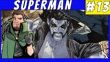 Lobo To The Rescue | Superman #13 (HOUSE OF BRAINIAC)