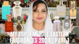 MY TOP FAVORITE MIDDLE EASTERN FRAGRANCES – PART 1 #simsquad