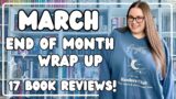 March End of Month Wrap Up | 17 quick book reviews!