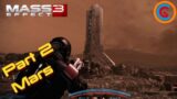 Mass Effect 3 – Part 2 – Mars