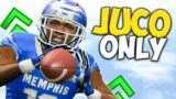 NCAA Football Rebuild, but it’s JUCO’s Only