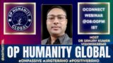 #ONPASSIVE OP HUMANITY GLOBAL-EVENING SESSION UPDATE 05-04-2025
