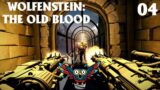 One Good Wesley | Wolfenstein: The Old Blood Part 4