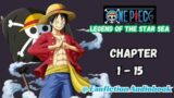 One Piece Legend Of The Star Sea Chapter 1 – 15