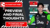 PREVIEW AND FINAL THOUGHTS – JAPANESE GP | F1 Fantasy 2024 Tips and Advice