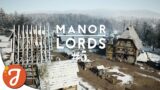PROPER PROPERTY | MANOR LORDS #05