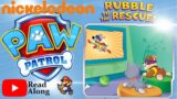 Paw Patrol: Rubble to the Rescue!