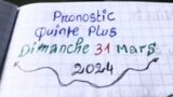 Pronostic Quinte Plus Dimanche 31 Mars 2024