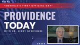 Providence Today | America's First Official Day