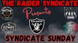 Raider Syndicate Sunday|we STILL talking QB'S ?, OL love & More