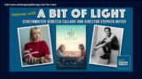 Session #189 – “A Bit of Light” Screenwriter Rebecca Callard and Director Stephen Moyer