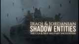 Shadow People: Military Encounters at Iraq's Tower of Babel and Jordan's Batn El Ghoul