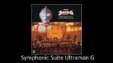 Symphonic Suite Ultraman G