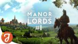 THE FOUNDING OF JANDORF | MANOR LORDS #01