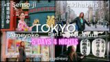TOKYO VLOG Part 1 – Day 1 + Day 2 – THINGS TO KNOW, Ameyoko, Senso-ji, Akiharbara, Kimono, Museum