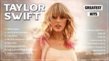 Taylor Swift Songs Playlist 2024 – Top Tracks 2024 Playlist – Billboard Best Singer Taylor Swift