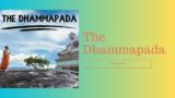 The Dhammapada –by: Buddha