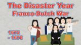 The Disaster Year 1672 – Franco-Dutch War | Background History