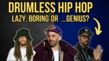 The Problem With Drumless Hip Hop (Response Video)