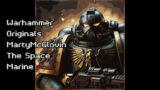 The Space Marine | Original Warhammer 40k Music