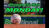 Through The Mail Monday 273 -5 Baseball Returns From All Over Time Place And HISTORY – Titles R Hard