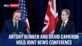 UK Foreign Secretary Lord Cameron meets with US Secretary of State Antony Blinken