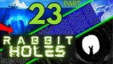 Ultimate Rabbit Holes Iceberg [PART 23]