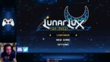 [VOD] Lunar Force: Mega Roamer | LunarLux [Part 5]