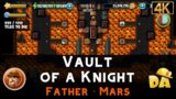 Vault of a Knight | Father Mars #1 | Diggy's Adventure