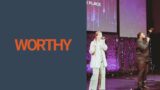 Worthy (feat. Linny Smith) | Cityview Live Worship