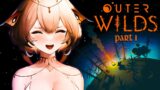 Yuzu Plays Outer Wilds – Part 1