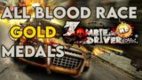 Zombie Driver HD | All Blood Race Gold medals