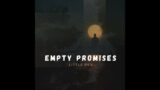 "Empty Promises" – Little Pen | Broken Pieces Album (official audio) #music