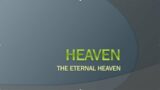 "Heaven – The Eternal Heaven" – Dr. Steve Dolvin