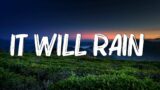 It Will Rain –  Bruno Mars (Lyrics)