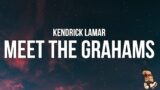 Kendrick Lamar – meet the grahams (Lyrics) Drake Diss