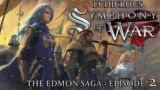 Ludicrous Symphony of War – The Nephilim Saga – Episode 2