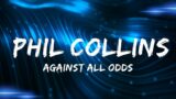 AGAINST ALL ODDS – Phil Collins (KARAOKE VERSION with lyrics)