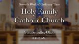 2024.05.24 Mass, Seventh Week of Ordinary Time, Holy Family Steubenville
