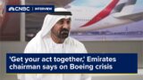'Get your act together,' Emirates chairman says on Boeing crisis